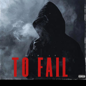 To fail (Explicit)