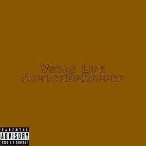 Vegas Life (Explicit)