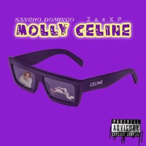 Molly Celine 7 (feat. ZaeXP) (Remix|Explicit)