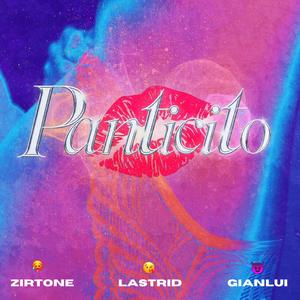 Pantycito (feat. Gian Lui & Zirtone) (Explicit)