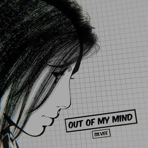 Out Of My Mind