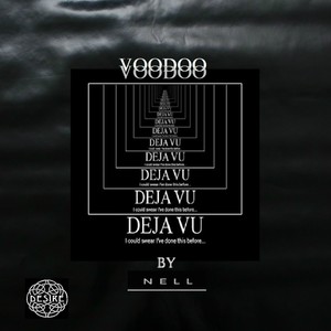 Voodoo Déjà Vu