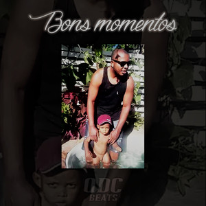 Bons Momentos (Explicit)