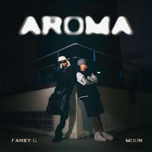 Aroma (feat. Moon & Luvatplay)