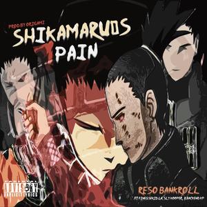 Shikamaru's Pain (feat. FinesseKidLA, SlyKooper & Backend KP) (Explicit)