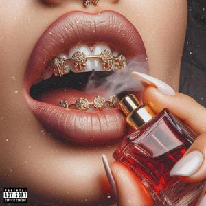 Sabor a Perfume (Explicit)