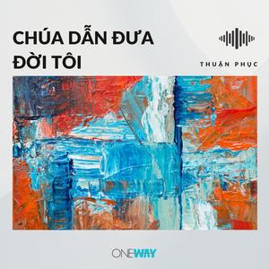 Chúa Dẫn Đưa Đời Tôi