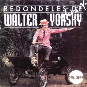 Redondeles de Walter Yonsky