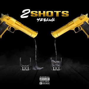 2 Shots (Explicit)