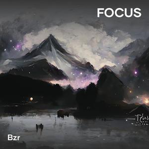 Focus