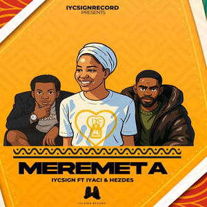 MEREMETA (feat. IYACI & HEZDES)