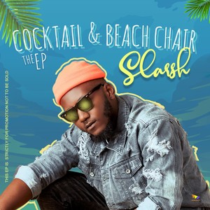 Cocktail & Beach Chair EP (Explicit)