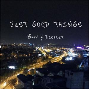 Just Good Things (Radio Edit)