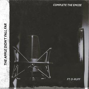 The Apple Didn't Fall Far(feat. D-RUFF)