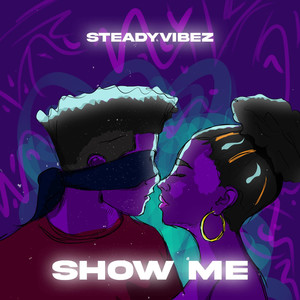 Show Me (Explicit)