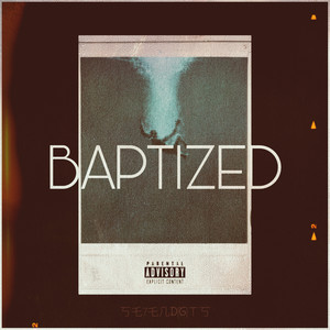 BAPTIZED. (Explicit)