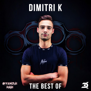 Dimitri K: The Best Of (Explicit)