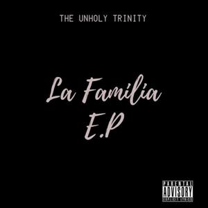 LA FAMILIA EP (Explicit)