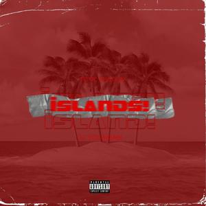 Islands! (feat. Toxic Shogun) (Explicit)