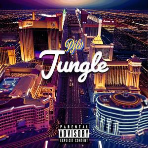 Jungle (Explicit)