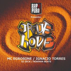 True Love (feat. Dj Zeck) (Remix)