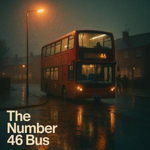 The Number 46 Bus