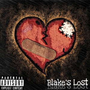 Blake's Lost (feat. Blake Barnette) [Explicit]