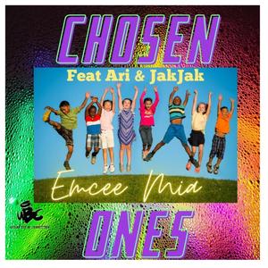 Chosen Ones (feat. Ari & JakJak)