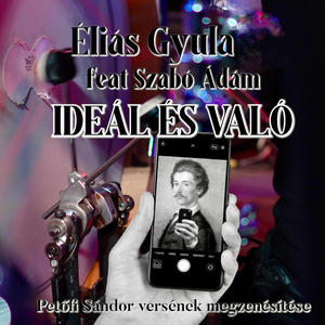 Ideál és Való (feat. Szabó Ádám) [Explicit]