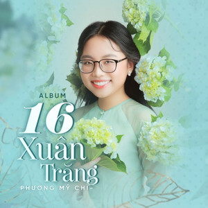 16 Xuân Trăng