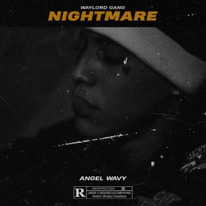 NIGHTMARE (Explicit)