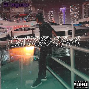 CANDELA (feat. LULU) (Explicit)