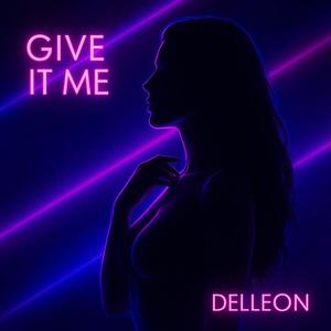 Give It Me