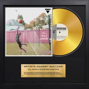 All Goals Achieved (25 Years of Artists Against Success) [Explicit]