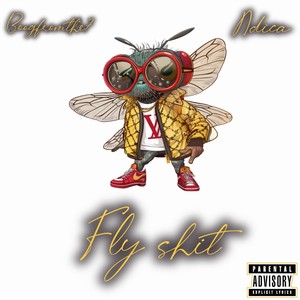 Fly **** (feat. Ndica) [Explicit]