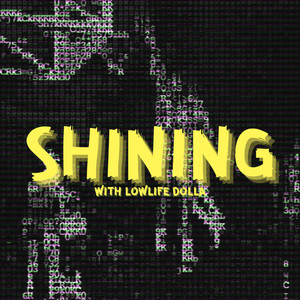 Shining (Explicit)