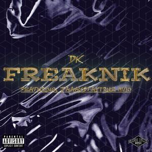 Freaknik (Explicit)