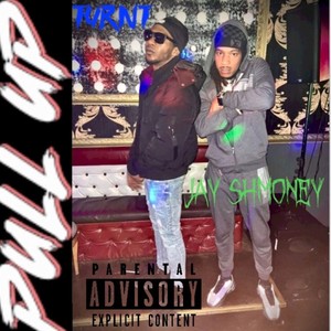 Pull Up (feat. Turnt) (Explicit)