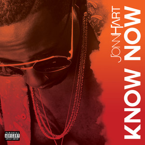 Know Now (Explicit)