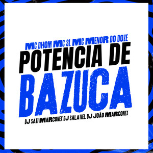Potencia de Bazuca (Explicit)