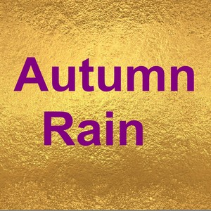 Autumn Rain