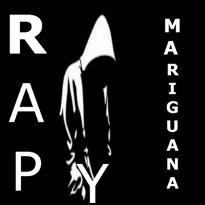 Rap y Mariguana