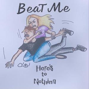 Beat Me (Explicit)