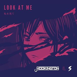Look At Me (Explicit)