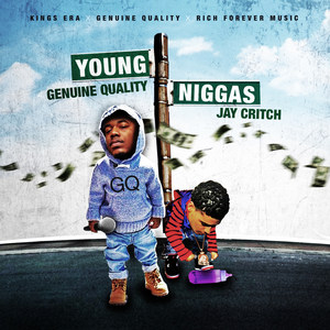 Young Niggas (feat. Jay Critch) [Explicit]