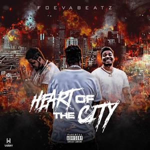 Heart of the City (Explicit)