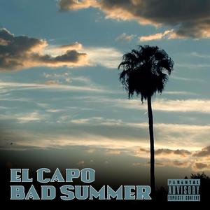 Bad Summer (Deluxe Edition) [Explicit]