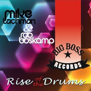 Rise Of The Drums