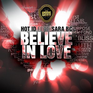 Believe in Love (feat. Sara BC)