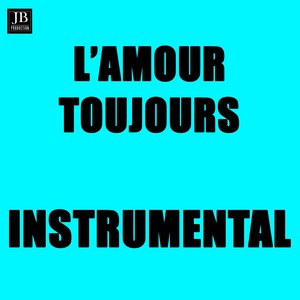 Disco Fever - L'amour Toujours (Inst.)